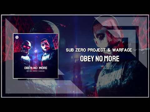 Sub Zero Project x Warface - Obey No More (Extended Mix)