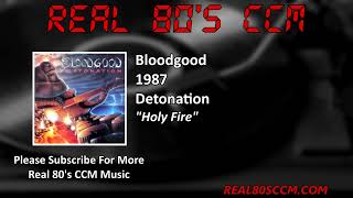 Bloodgood - Holy Fire