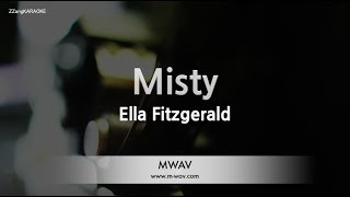 Ella Fitzgerald-Misty (Karaoke Version)