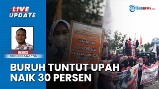 Buruh Geruduk Gedung Pemkot Batam, Tuntut Upah 2025 Naik 30 Persen dan Cabut UU Cipta Kerja