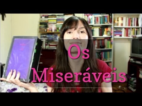 Os Miseráveis (Victor Hugo) | Tatiana Feltrin