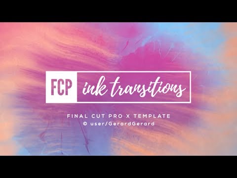 Final Cut Pro X : Ink Transitions