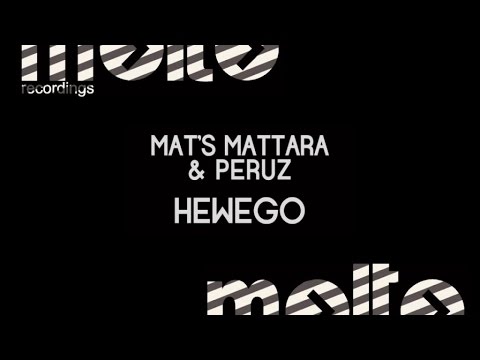 Mat's Mattara, Peruz - Hewego