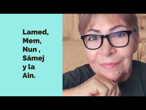 De la Lamed a la Ain