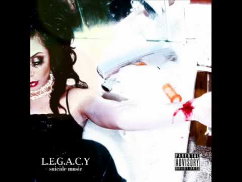 L.E.G.A.C.Y. - Suicide Music