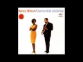 Nancy Wilson & Cannonball Adderly - "The Masquerade Is Over"