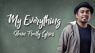Glenn Fredly - My Everything (Lyrics)
