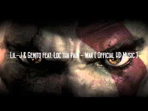 Lil J & Genito feat Loc tha pain(Alphadogs)   War  Official HD Music
