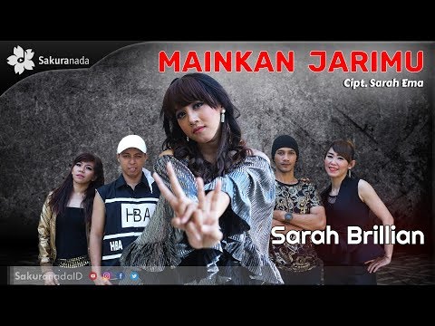 Sarah Brillian - Mainkan Jarimu (Official Music Video)