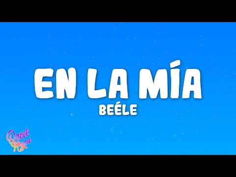 Beéle - en la mía