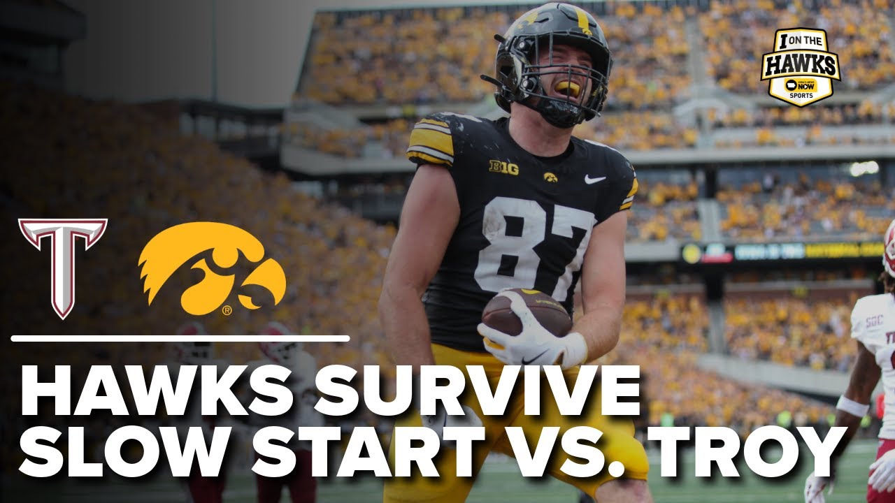 Reaction: Hawkeyes comeback from halftime deficit to beat Troy