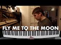 Fly Me To The Moon - Cover (Jazz Piano & Vocals)