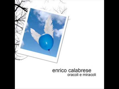 Oracoli e miracoli - Enrico Calabrese