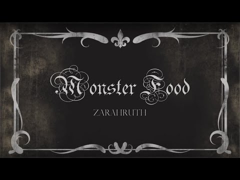 Monster Food - Zarahruth (music video)