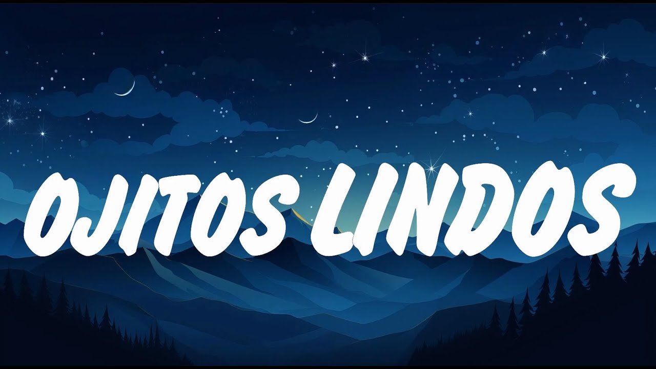 Bad Bunny - Ojitos Lindos (La Letra / Lyrics) Bad Bunny, Yandel, Shakira