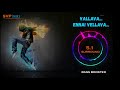 Vallava Ennai Vellava VALLAVAN Yuvan 5 1 SURROUND BASS BOOSTED SVP Beats Silambarasan