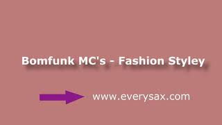 Bomfunk MC&#39;s - Fashion Styley
