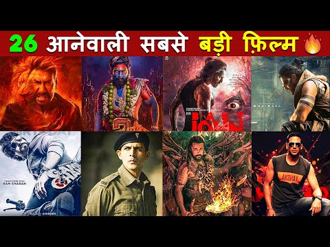 26 Biggest Upcoming INDIAN Movies In 2024 // Upcoming Bollywood & South Indian Films 2024