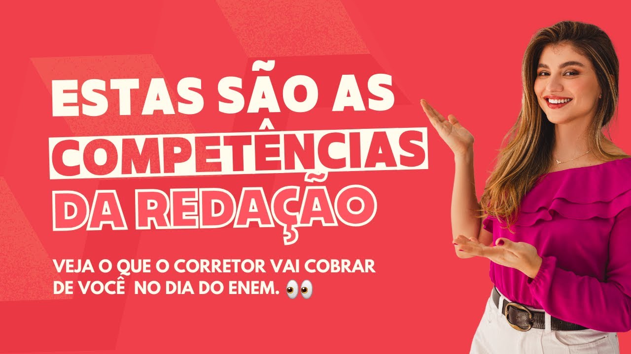 AS 5 COMPETÊNCIAS DA REDAÇÃO DO ENEM