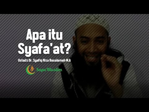 Apa itu Syafaat?