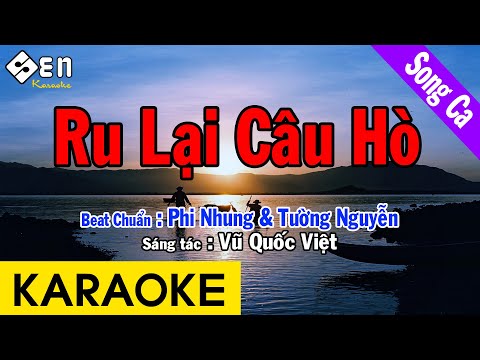 Karaoke Ru Lại Câu Hò Song Ca - Beat Chuẩn PHI NHUNG & TƯỜNG NGUYỄN