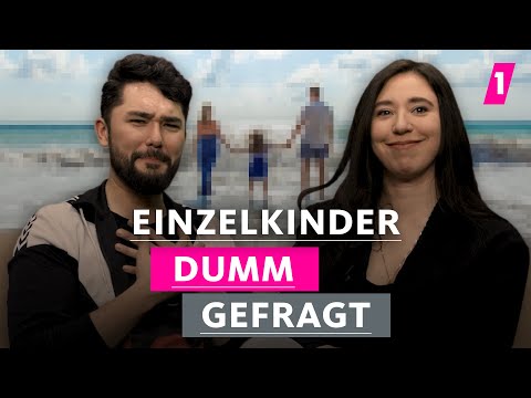 Einzelkinder sind verwöhnt! | 1LIVE Dumm Gefragt