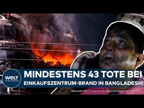 TRÄGODIE IN DHAKA: Einkaufszentrum-Brand fordert 43 Tote - darunter viele Frauen und Kinder!