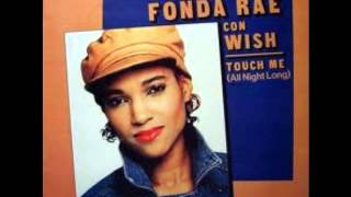 Fonda Rae- Touch Me (All Night Long)