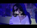 Hello Ji Slowed Reverb