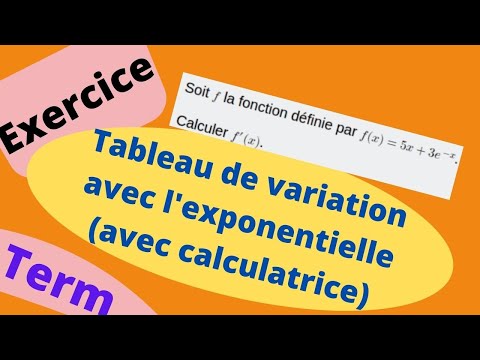 Exercice corrigé : tableau de variation avec l'exponentielle
