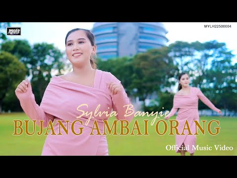Bujang Ambai Orang_Sylvia Banyie (Official MV)