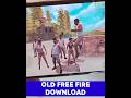 HOW TO DOWNLOAD OLD FREE FIRE || OLD FREE FIRE DOWNLOAD || OLD FREE FIRE #shorts #freefire #oldff