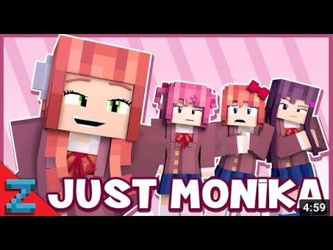 Just Monika” Minecraft Doki Doki Animated Music Video Song made by Mr. ZAMination
