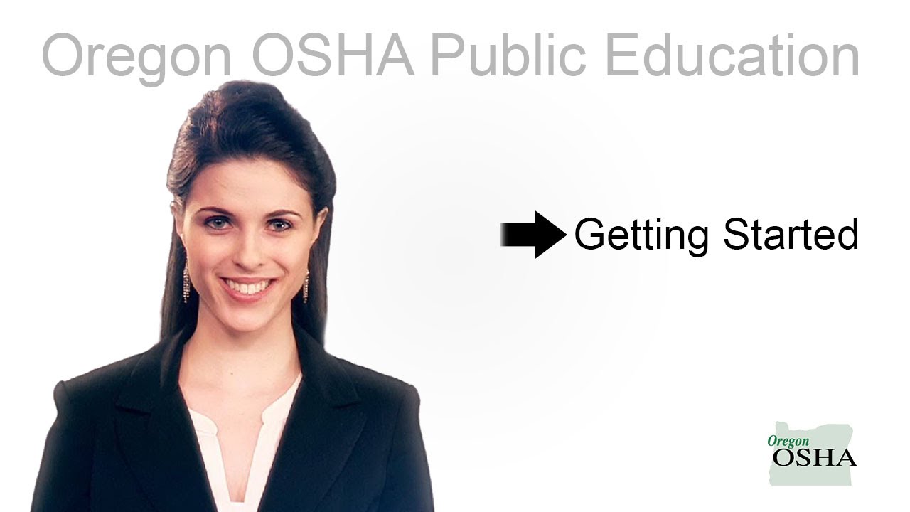 Oregon OSHA Online Training - Getting Started