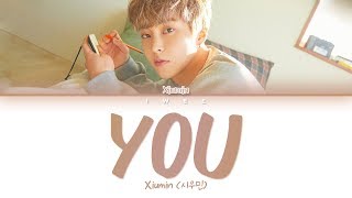 Xiumin (시우민) – You (이유) (Han|Rom|Eng) Color Coded Lyrics/한국어 가사
