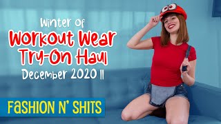 Winter of Workout Wear Try-On Haul, December 2020 II • Fashion N' Shits