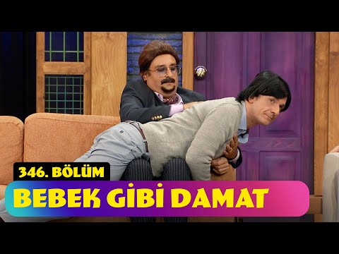 Bebek Gibi Damat - 346. Bölüm (Güldür Güldür Show)