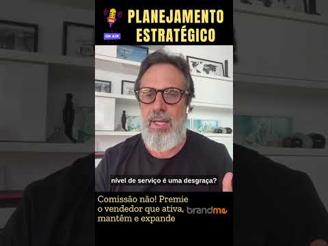 Comissão não! Premie o vendedor que ative, mantêm e expande a carteira de clientes