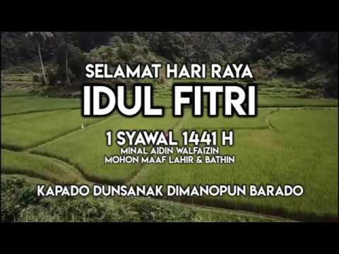 RANAH MINANG RANAH NAN KAMI CINTO - RINDU RANG RANTAU KA KAMPUANG HALAMAN DI HARI RAYO