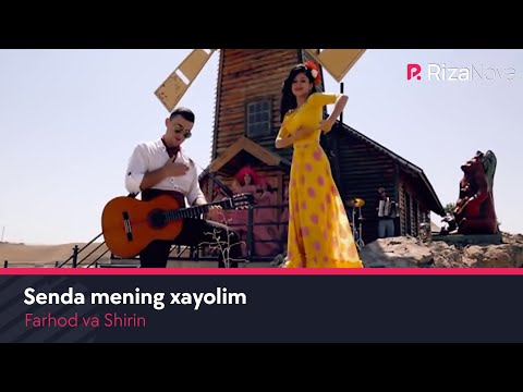 Farhod va Shirin - Senda mening xayolim | Фарход ва Ширин - Сенда менинг хаёлим