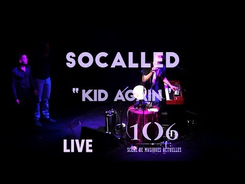 Socalled - Kid Again - w/ Mother Fakir - Live @Le106
