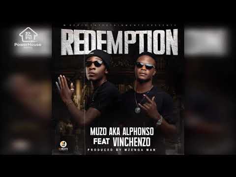 Muzo Aka Alphonso Ft Vinchenzo - Redemption (Audio)