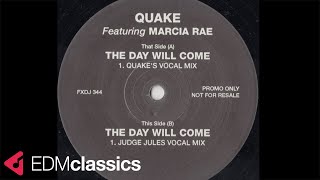 Quake - The Day Will Come (Quake's Vocal Mix) (1998)