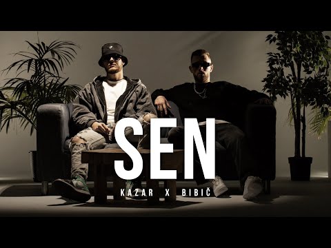 Kazar x Bibič  - SEN (Prod. 4Money) [Official Video]