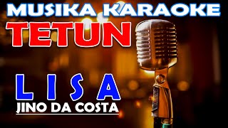 Download lagu KARAOKE LISA - JINO DA COSTA mp3