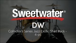 Video thumbnail for DW Collector's Series Jazz Exotic Shell Pack Review by Sweetwater