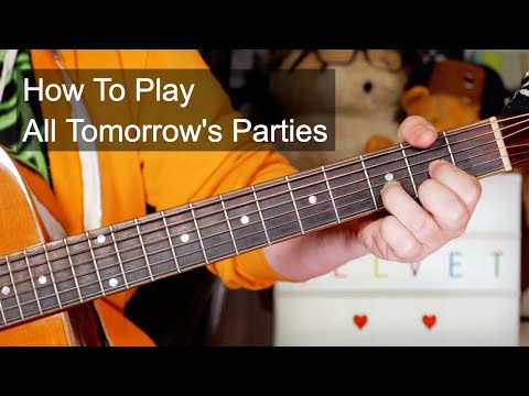 'All Tomorrow's Parties' The Velvet Underground Easy Guitar Lesson
