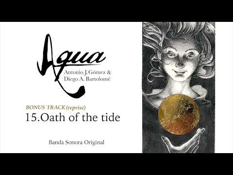 15. BONUS TRACK - Oath of the tide (Reprise)
