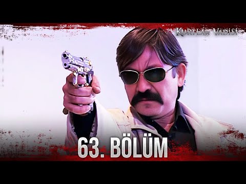 Kurtlar Vadisi - 63. Bölüm FULL HD