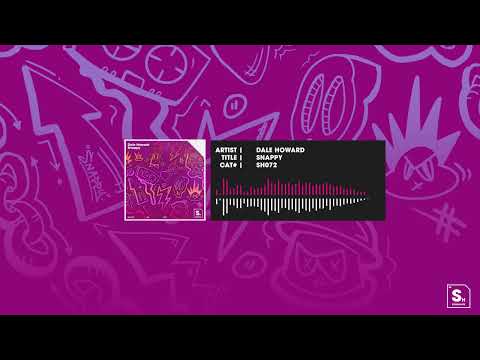 Dale Howard - Snappy [STEREOHYPE]